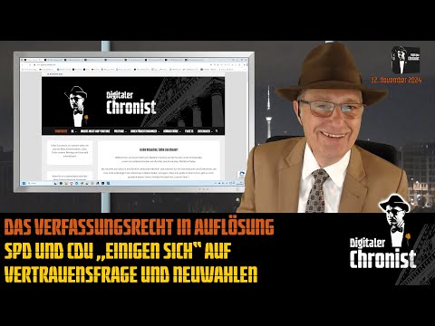 Das Verfassungsrecht in Auflösung: SPD und CDU „einigen sich“ auf Vertrauensfrage und Neuwahlen!