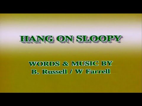 HANG ON SLOOPY-伴奏 KARAOKE