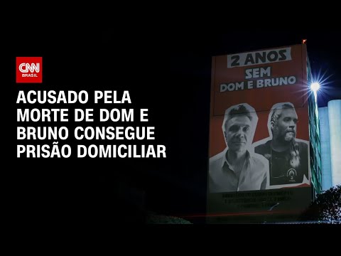 Acusado pela morte de Dom e Bruno consegue prisão domiciliar | AGORA CNN