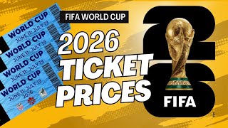 FIFA World Cup 2026 - Ticket Prices