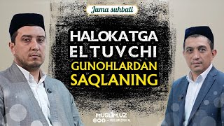 Mavzu:  HALOKATGA ELTUVCHI GUNOHLARDAN SAQLANING #juma_suhbati