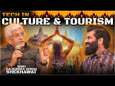 Tech In Promoting Our Culture & Tourism | Ft. Shri Gajendra Singh Shekhawat🔥🔥🔥