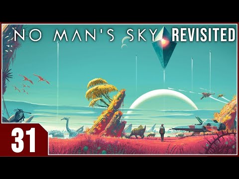 Stream: No Man's Sky Revisited - EP31