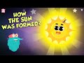 Exploring the Formation of the Sun
