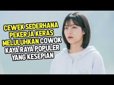 FULL KISAH COWOK KAYA POPULER DAN CEWEK SEDERHANA PEKERJA KERAS : Rangkum Tuntas Drama Korea