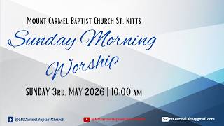 Mt. Carmel Baptist | Morning Worship 03.05.26 | 10:00 am