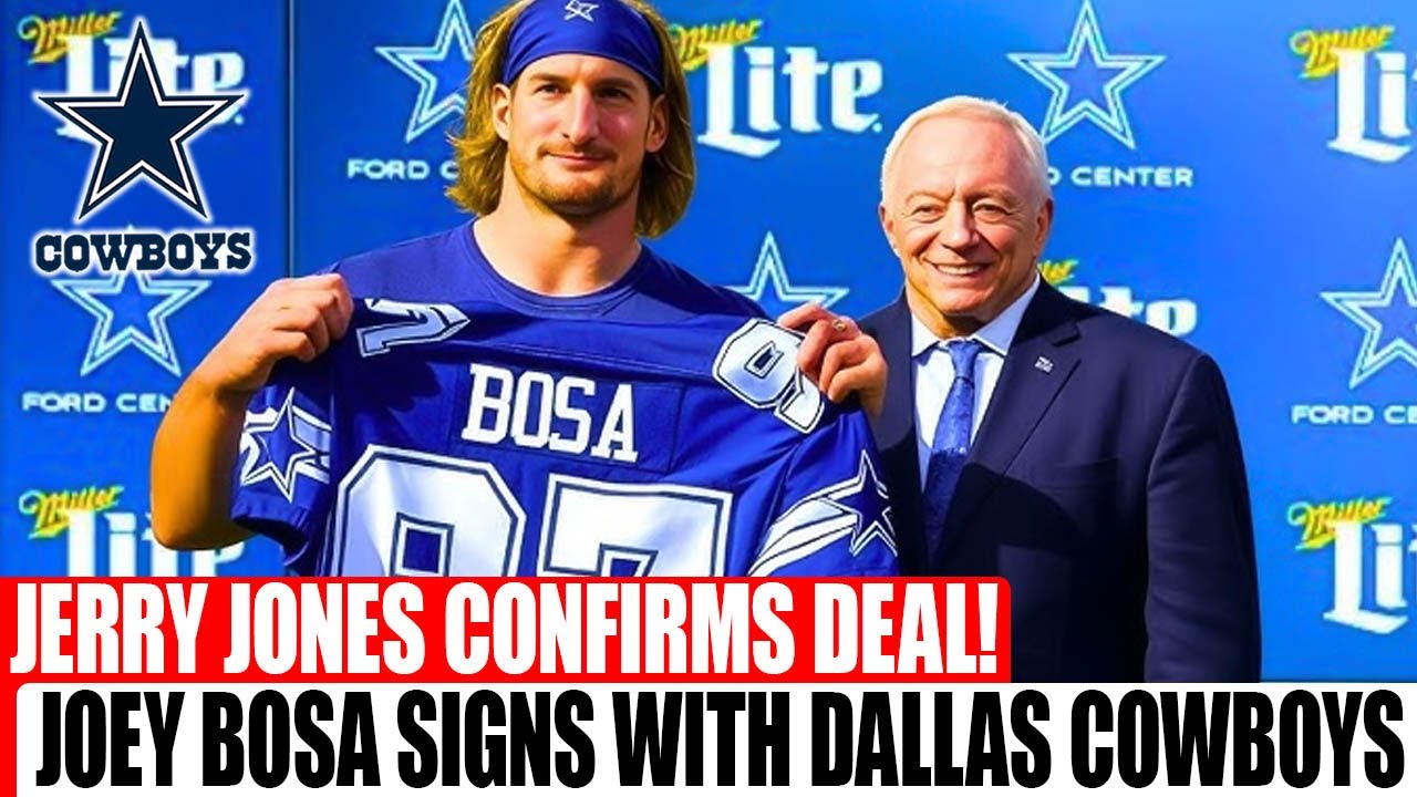 BREAKING NEWS! HUGE NFL MOVE! JOEY BOSA SIGNS WITH DALLAS COWBOYS! JERRY JONES CONFIRMS TODAY! – Media News 48