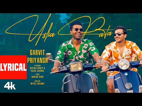 Uska Pata (Lyrical Video): Garvit-Priyansh | New Hindi Song | Gunjan Saini | T-Series
