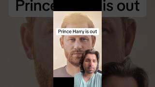 Prince Harry is out