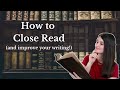 Close Reading and Literary Analysis