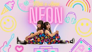 NEON - MELL E ANNE (CLIPE OFICIAL)