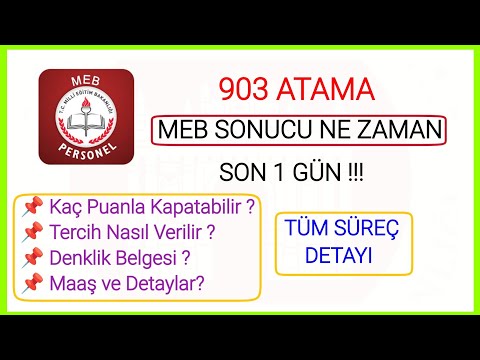 MEB 903 MEMUR ATAMASI SONUÇ VE SÜREÇ NE ZAMAN NASIL✅EN DÜŞÜK PUANLAR NE OLABİLİR KAÇ PUANLA KAPATIR 