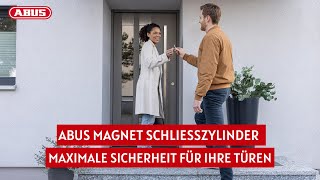 Abus Magnet Schließzylinder – Maximale Sicherheit für Ihre Türen 🔒