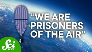 Thumbnail for the video "The First Trip To Earth’s Stratosphere Was A Disaster" from SciShow