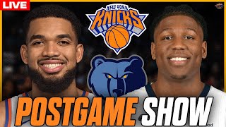 Knicks VS Grizzlies POSTGAME SHOW