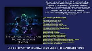 PACOTE DE FREQUÊNCIAS NORMALIZADORAS (LINK NA DESCRIÇÃO E COMENTÁRIO FIXADO)