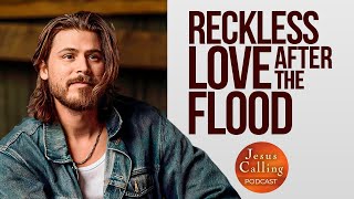 Cory Asbury’s Powerful Response to the Devastating Kerr County Floods | Jesus Calling Podcast Bonus