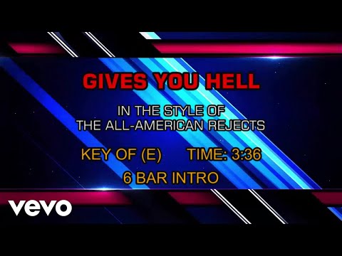 The All-American Rejects – Gives You Hell (Karaoke)