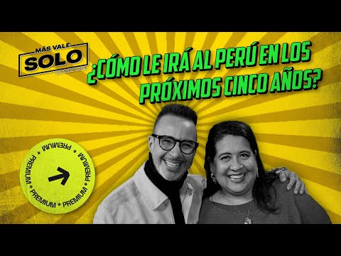 ¿Cómo le irá al Perú en los próximos cinco años?