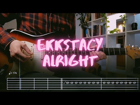 alright EKKSTACY Сover / Guitar Tab / Lesson / Tutorial