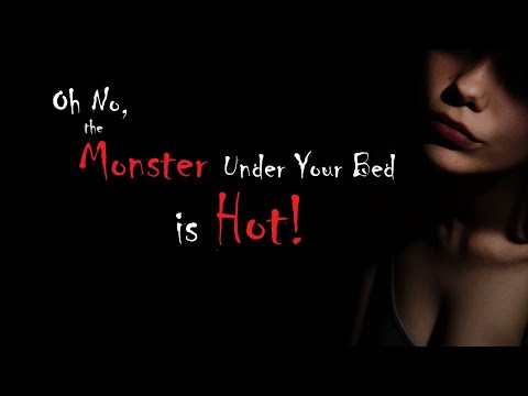 Oh No, the Monster Under Your Bed is Hot! ASMR Roleplay -- (Female x Male) (Binaural)