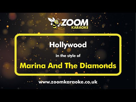 Marina And The Diamonds – Hollywood – Karaoke Version from Zoom Karaoke