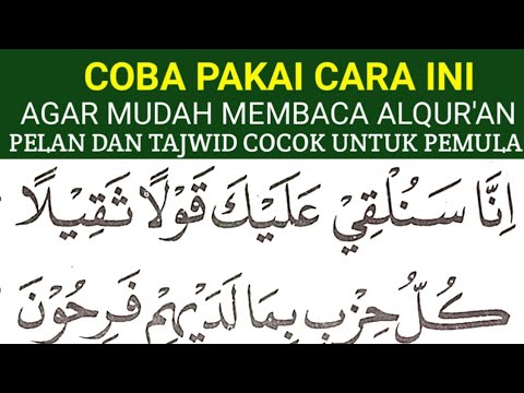 BEGINI CARA MUDAH CEPAT LANCAR MEMBACA ALQURAN KHUSUS PEMULA