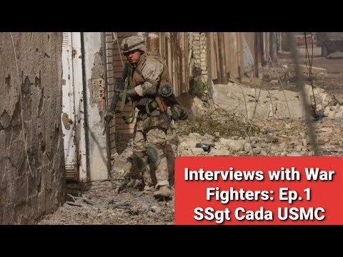 Interviews with War Fighters: Ep.1 - SSgt Cada