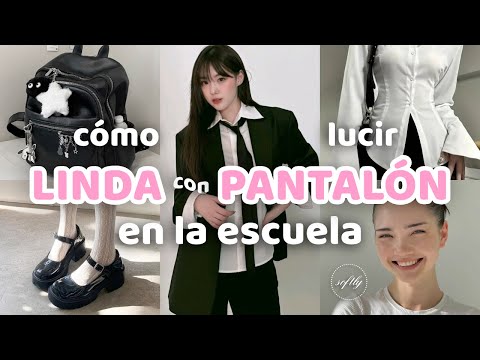 💗 TIPS para verte LINDA con PANTALÓN en la ESCUELA *sin gastar casi nada* | softly 💗