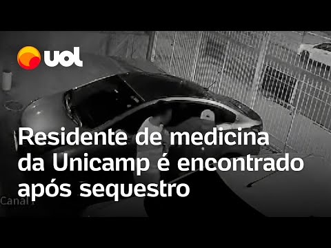 Residente de medicina da Unicamp é encontrado após sequestro; veja vídeo