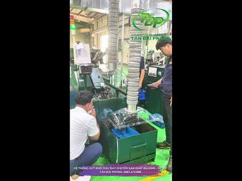 Hệ Thống Hút Khói Dầu Cho Dây Truyền Sản Xuất Bulong - Ốc Vít.