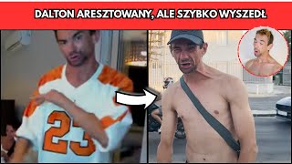 DALTON ARESZTOWANY, ALE SZYBKO WYSZEDŁ