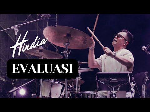 HINDIA - EVALUASI (RIO ALIEF DRUM CAM)