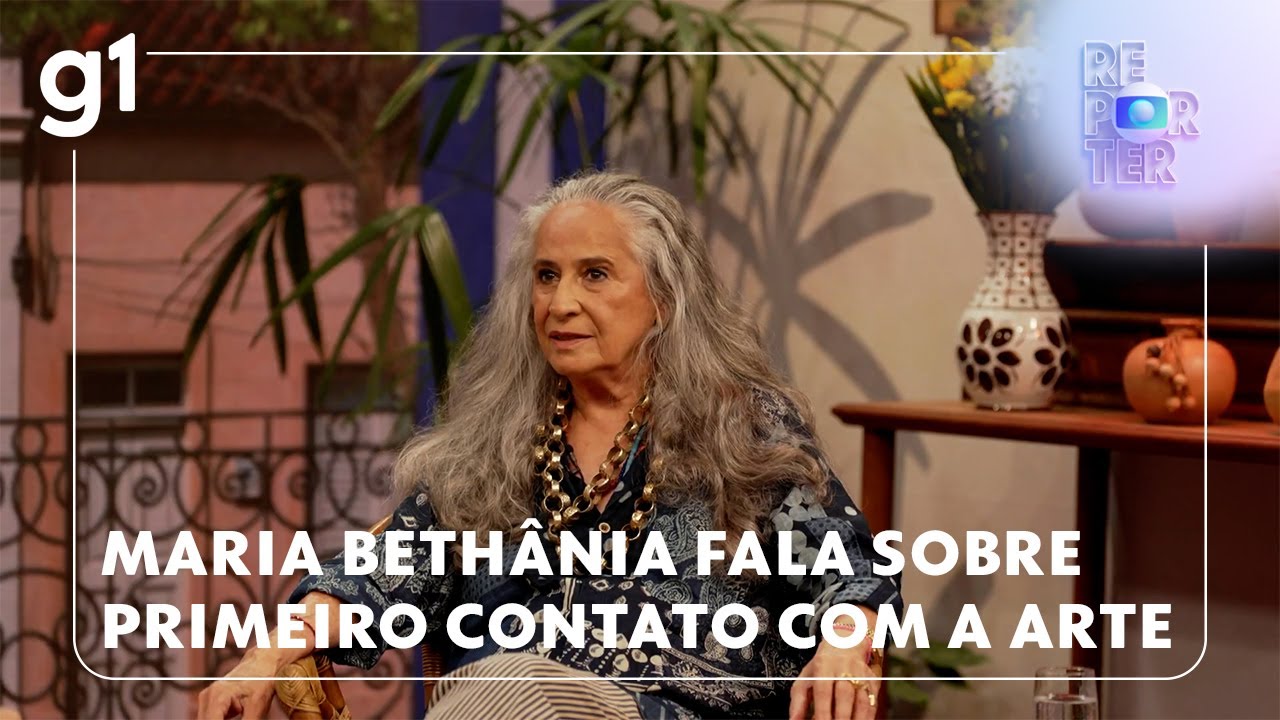 Globo Repórter: Maria Bethânia fala sobre primeiro contato com a arte