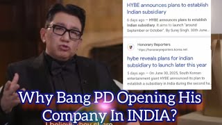Why Bang PD Opening His Company In INDIA? 🤔