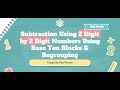 Understanding Regrouping in Subtraction