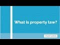 Understanding Property Rights and Laws