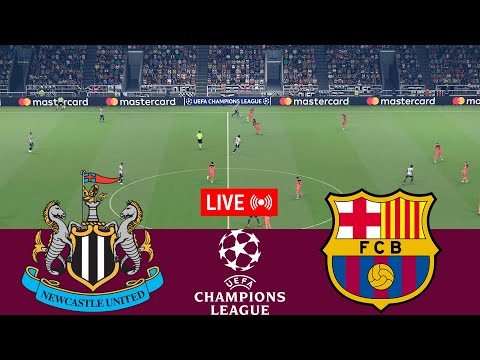 🔴Newcastle United vs Barcelona LIVE. UEFA Champions League 25/26 Full Match - VideoGame Simulation