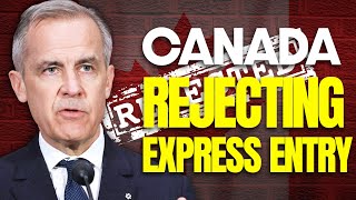 Canada Rejecting More Express Entry Applications - IRCC Tightens Rules