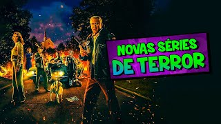 8 SÉRIES NOVAS DE TERROR QUE VÃO TE ARREPIAR (2025)