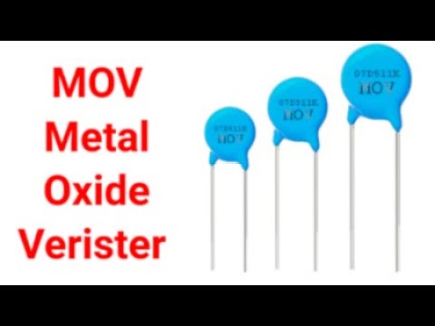 Metal oxide verister (MOV)