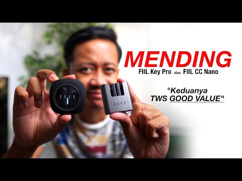 TWS Bukan Ecek- Ecek, MENDING MANA? - FIIL CC Nano VS FIIL Key Pro