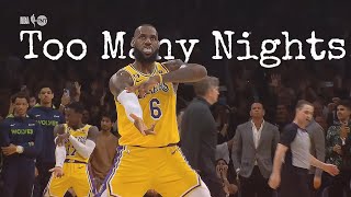 Lebron James - Too Many Nights