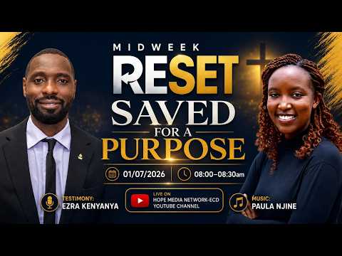 MIDWEEK RESET || SAVED FOR A PURPOSE