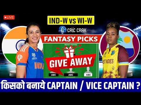 2nd ODI: IND-W vs WI-W Dream11 Team Prediction I India vs West Indies I GL & SL Teams Today🔥