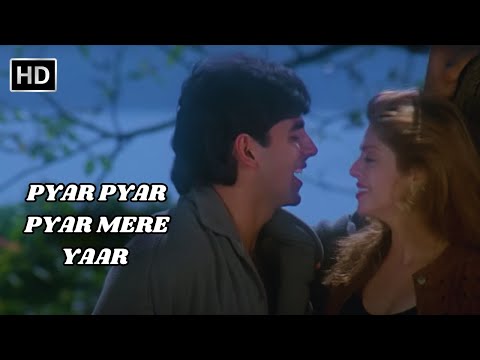 Pyar Pyar Pyar Mere Yaar | Suhaag (1994) | Akshay Kumar | Nagma | Best Ever Superhit Song.