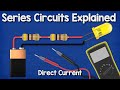 Exploring DC Series Circuits: Principles and Applications