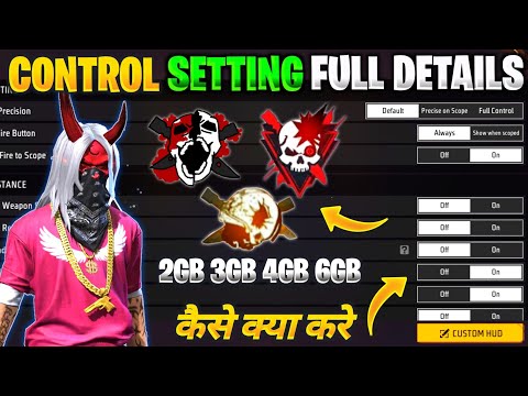 FREE FIRE CONTROL SETTINGS FULL DETAILS | FREE FIRE PRO PLAYER SETTINGS 2023 | AJJUBHAI SETTINGS ?