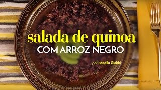 Salada de Quinoa com Arroz Negro