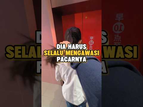 Pacarnya selalu bikin khawatir